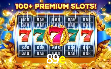 Descubra o Mundo do Cassino Online com 89e